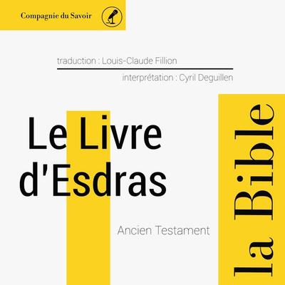 Le livre d'Esdras - Anonymous, Audio, 9782821108486