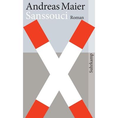 Sanssouci, Taschenbuch von Andreas Maier, Suhrkamp, 978-3-518-46165-5