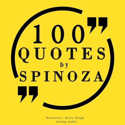 100 quotes by Baruch Spinoza - Baruch de Spinoza, Audio, 9782821112810