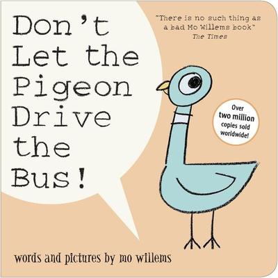 Don't Let the Pigeon Drive the Bus!, Gebundene Ausgabe von Mo Willems, Walker Books UK, 978-1-4063-8607-3