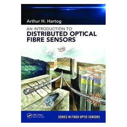 Taylor & Francis An Introduction to Distributed Optical Fibre Sensors (Englisch, Arthur H. Hartog) (46147572)
