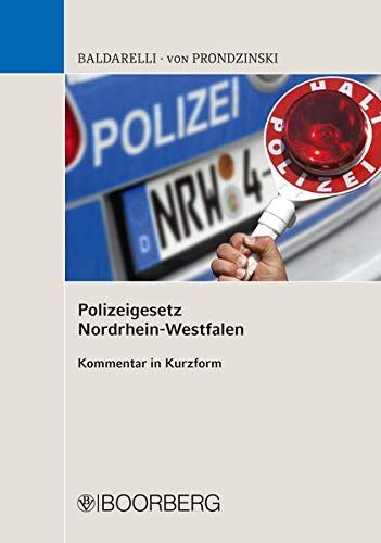 Marcello Baldarelli - Polizeigesetz Nordrhein-Westfalen: Kommentar in Kurzform - Preis vom 30.09.2026 09:01:18 h
