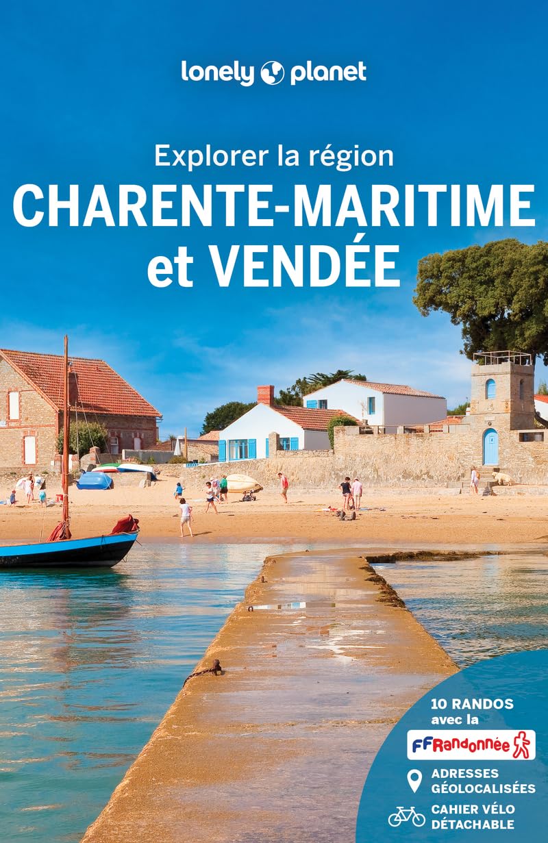 Lonely Planet - Charente-Maritime et Vendée : explorer la région - Preis vom 13.10.2026 19:28:25 h