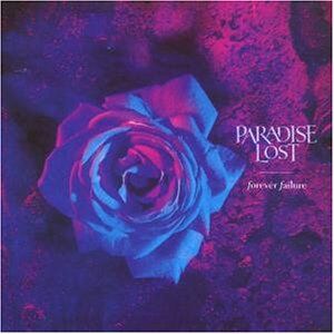 Paradise Lost - Forever Failure - Preis vom 09.10.2026 07:28:09 h