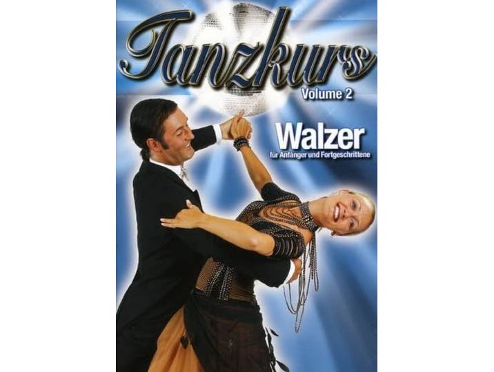 Tanzkurs Walzer Vol. 2