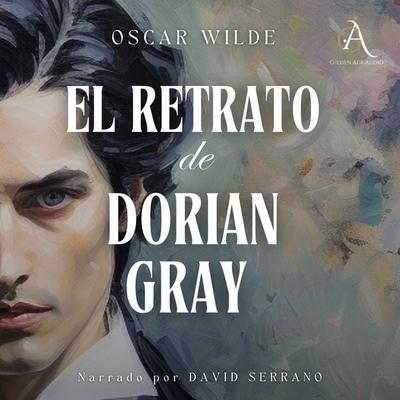 El retrato de Dorian Gray - Audiolibro - Oscar Wilde,Audiolibros Clásicos,Audiolibros de Clásicos, Audio, 4069828569744
