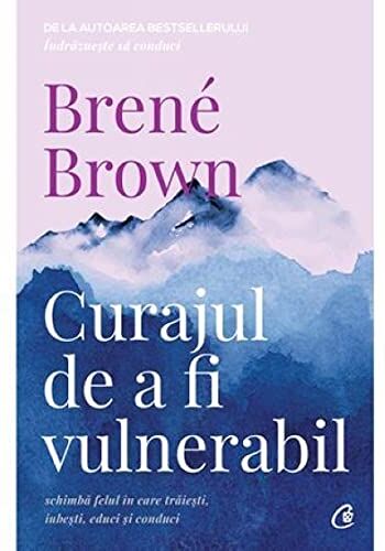 Brené Brown - Curajul de a fi vulnerabil - Preis vom 09.10.2026 07:28:09 h