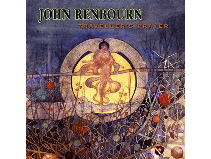 John Renbourn - Traveler's Prayer