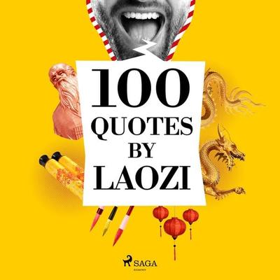 100 Quotes by Laozi - Laozi, Audio, 9782821116276