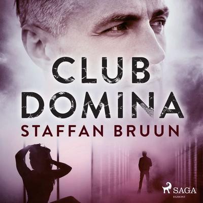 Club Domina - Staffan Bruun, Audio, 9788726754667