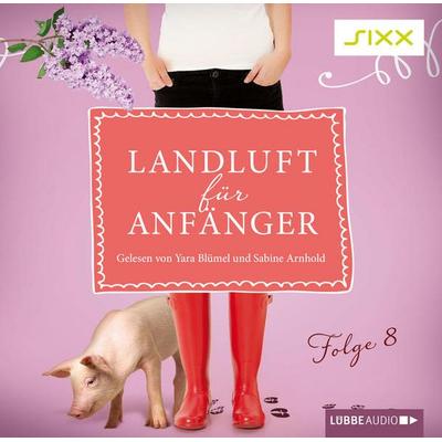 Landluft für Anfänger, Folge 8: Offene Rechnungen - Nora Lämmermann,Simone Höft, Audio, 9783838773018