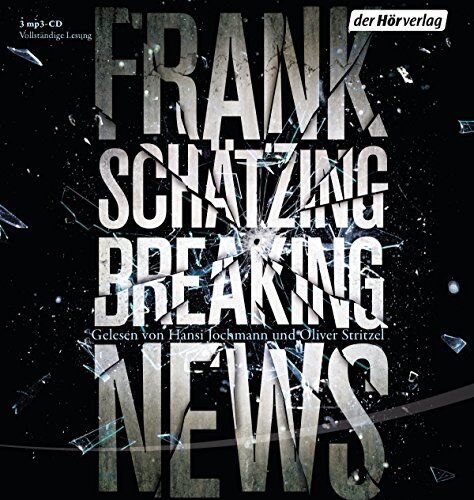 Frank Schätzing - Breaking News: Sonderausgabe - Preis vom 13.10.2026 11:25:28 h