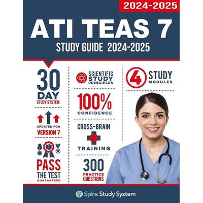 ATI TEAS 7 Study Guide, Taschenbuch von Spire Study System,Ati Teas Test Study Guide Team, Spire Study System, 978-1-950159-57-4