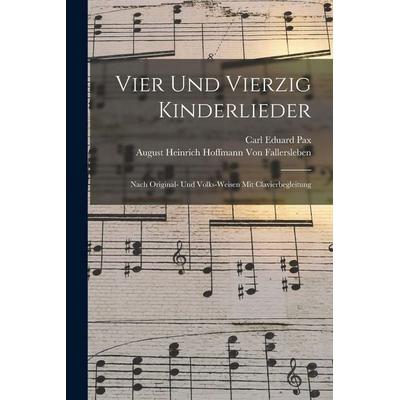 Vier Und Vierzig Kinderlieder -