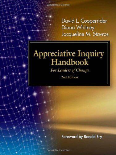 Cooperrider, David L. - Appreciative Inquiry Handbook: For Leaders of Change - Preis vom 09.10.2026 07:28:09 h