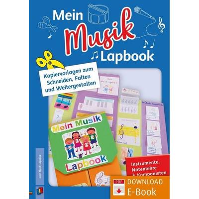 Mein Musik–Lapbook – Instrumente, Notenlehre & Komponisten, Geheftet von Doreen Blumhagen, Verlag an der Ruhr, 978-3-8346-4165-6