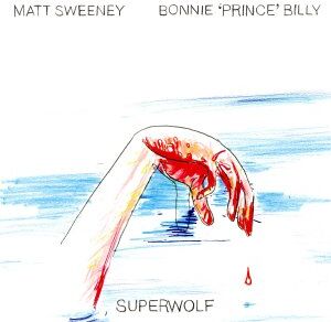 Bonnie 'Prince' Billy / Matt Sweeney - Superwolf - Preis vom 03.10.2026 20:43:07 h
