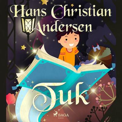 Tuk - Hans Christian Andersen, Audio, 9788726562163