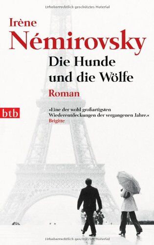 Irène Némirovsky - Die Hunde und die Wölfe: Roman - Preis vom 12.10.2026 11:37:12 h