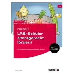 FRESCH: LRS-Schüler altersgerecht fördern, Schulbücher von Bettina Rinderle