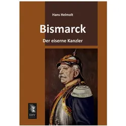 Bismarck, Biografien von Hans Helmolt