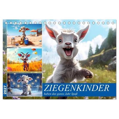 Ziegenkinder haben das ganze Jahr Spaß (Tischkalender 2027 DIN A5 quer), CALVENDO Monatskalender