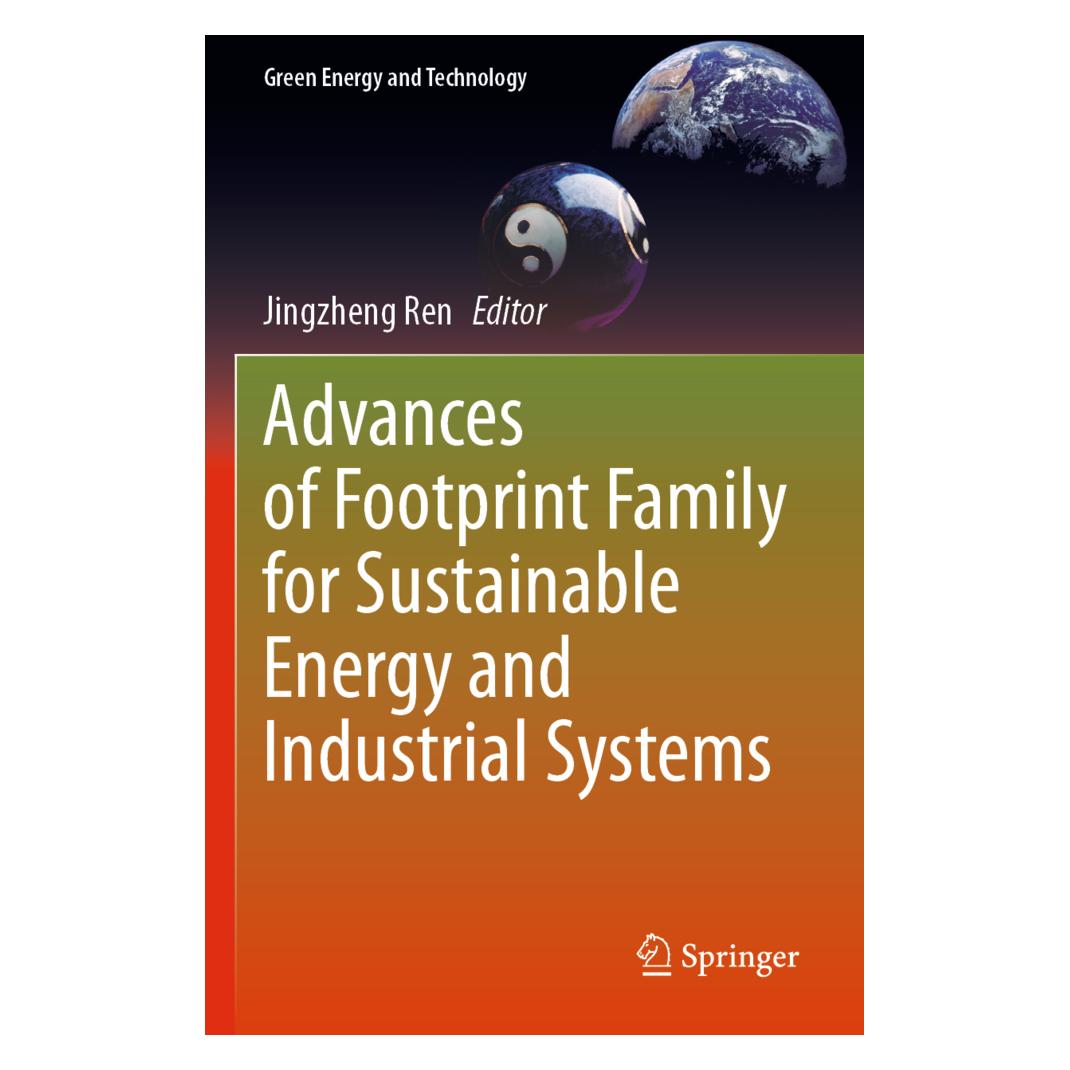 Springer Advances of Footprint Family for Sustainable Energy and Industrial Systems (Englisch, Softcover, Jingzheng Ren) (56864400)