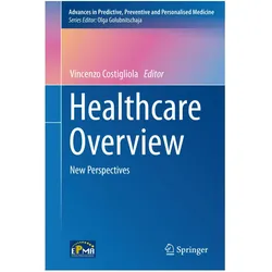 Healthcare Overview, Fachbücher von Vincenzo Costigliola