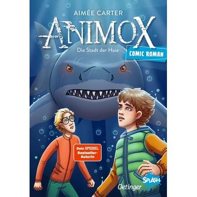 Animox als Comic-Roman 3. Die Stadt der Haie, Gebundene Ausgabe von Aimée Carter, Verlag Friedrich Oetinger GmbH, 978-3-7512-0650-1