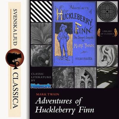 The Adventures of Huckleberry Finn (Unabridged) - Mark Twain, Audio, 9789176392188