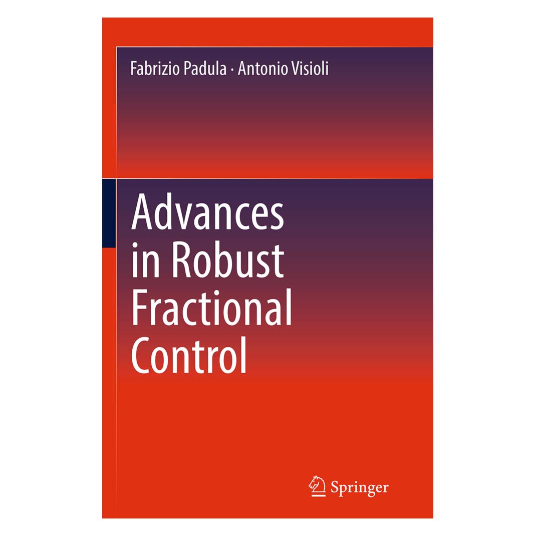 Springer Advances in Robust Fractional Control (Englisch, Softcover, Antonio Visioli, Fabrizio Padula) (55830717)