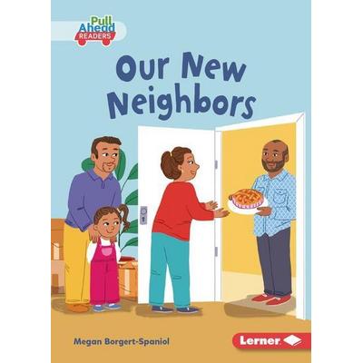 Our New Neighbors, Taschenbuch von Megan Borgert-Spaniol, Lerner Publications, 978-1-72847-883-8