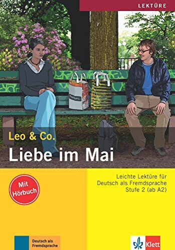 Elke Burger - Liebe im Mai : Leichte Lektüre für Deutsch als Fremdsprache : Stufe 2 (ab A2) - Preis vom 12.10.2026 11:37:12 h