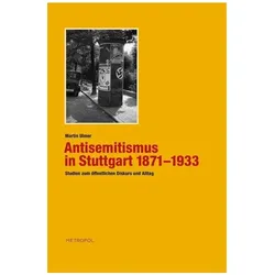 Antisemitismus in Stuttgart 1871-1933, Fachbücher von Martin Ulmer
