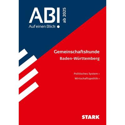 STARK Abi - auf einen Blick! Gemeinschaftskunde BaWü 2025, Taschenbuch von , Stark Verlag GmbH