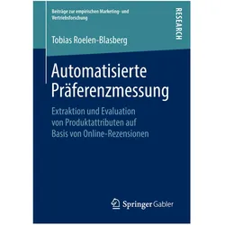 Automatisierte Präferenzmessung, Fachbücher von Tobias Roelen-Blasberg
