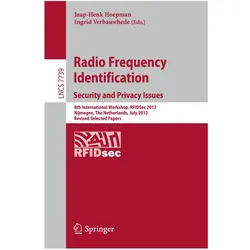Radio Frequency Identification: Security and Privacy Issues, Fachbücher von Jaap-Henk Hoepman, Ingrid Verbauwhede
