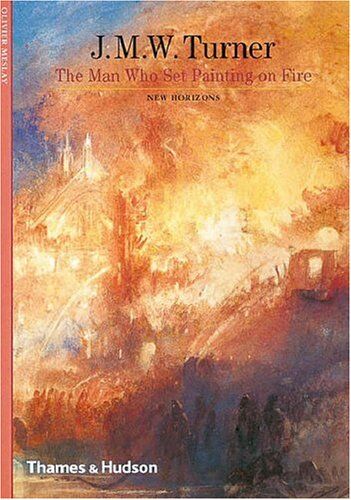 Olivier Meslay - Turner The Man Who Set Painting on Fire (New Horizons) - Preis vom 05.10.2026 03:47:11 h