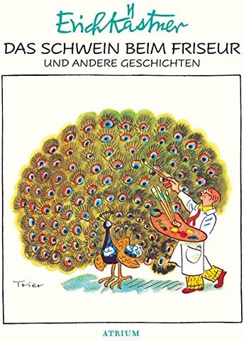 Erich Kästner - Das Schwein beim Friseur und andere Geschichten - Preis vom 11.10.2026 15:43:13 h