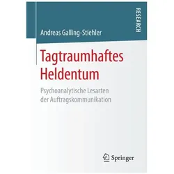 Tagtraumhaftes Heldentum, Sachbücher von Andreas Galling-Stiehler