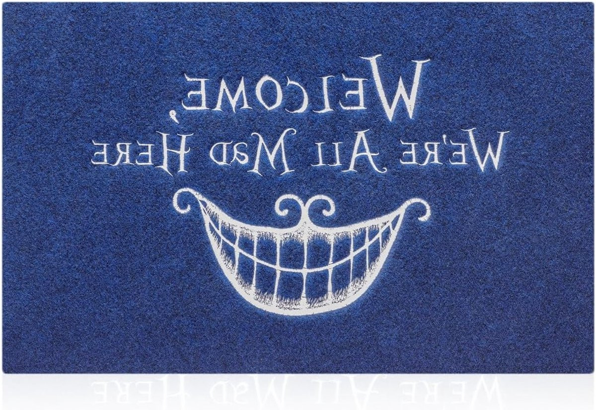 Deurmat We Are All Mad Here Blauw - Antislip Deurmat voor Binnen en Buiten - 60 x 90 cm