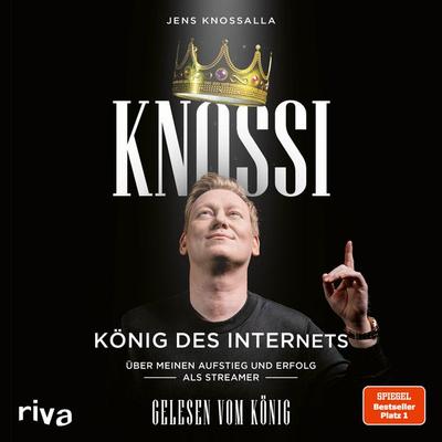 Knossi – König des Internets - Knossi,Julian Laschewski,Jens Knossalla, Audio, 9783967750287