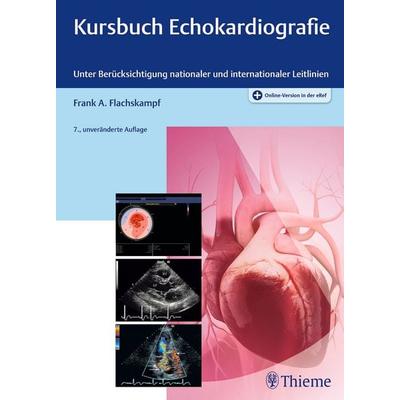 Kursbuch Echokardiografie, Set von Frank Arnold Flachskampf, Thieme, 978-3-13-244435-5