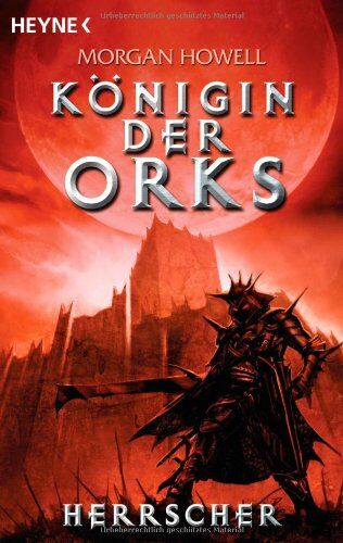 Morgan Howell - Herrscher. Königin der Orks 03. - Preis vom 09.10.2026 07:28:09 h