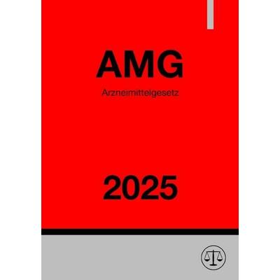 Arzneimittelgesetz - AMG 2025, Taschenbuch von Ronny Studier, Epubli, 978-3-8187-3406-0