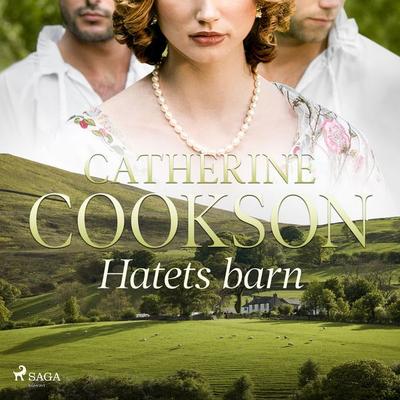 Hatets barn - Catherine Cookson, Audio, 9788711808016