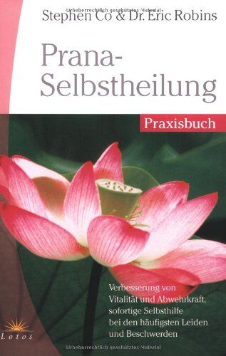 Stephen Co - Prana-Selbstheilung. Praxisbuch - Preis vom 09.10.2026 07:28:09 h