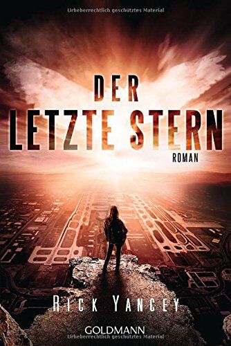 Rick Yancey - Der letzte Stern: Die fünfte Welle 3 - Roman - - Preis vom 12.10.2026 11:37:12 h