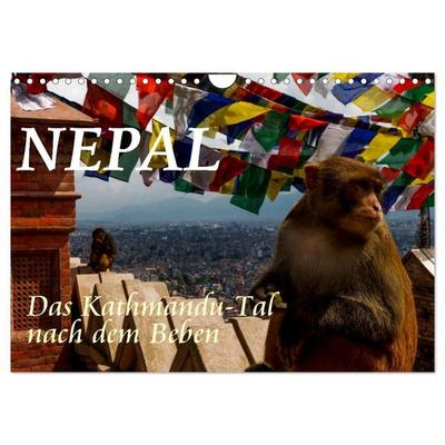 Nepal-Das Kathmandu-Tal nach dem Beben (Wandkalender 2027 DIN A4 quer), CALVENDO Monatskalender