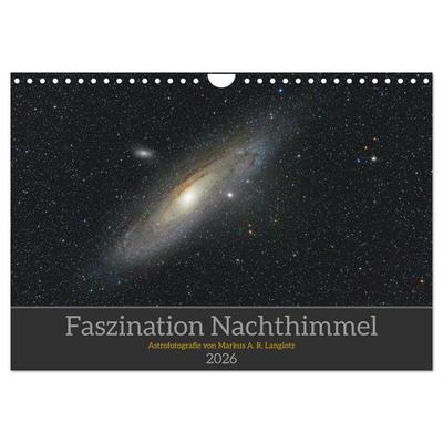 Faszination Nachthimmel (Wandkalender 2026 DIN A4 quer), CALVENDO Monatskalender